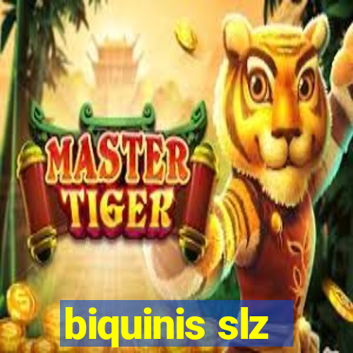 biquinis slz